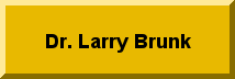 Dr. Larry Brunk