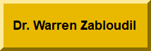 Dr. Warren Zabloudil