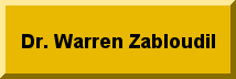 Dr. Warren Zabloudil